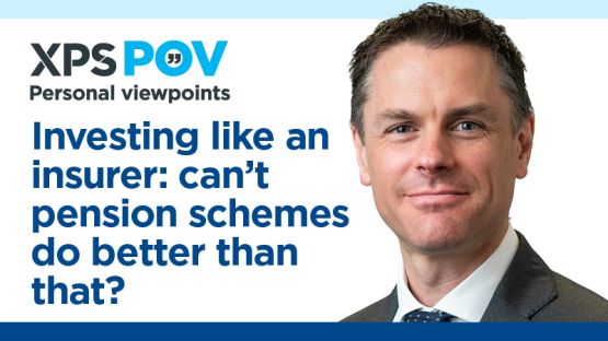 Investing like an insurer: can’t pension schemes do better than that?